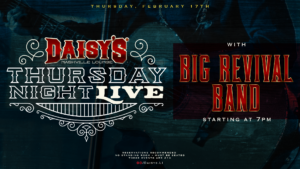 Thursday Night Live- Big Revival Band 2/17 7PM