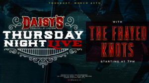 Thursday Night Live- The Frayed Knots 3/24 7 pm