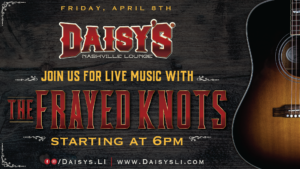 Live Music with The Frayed Knots 4/8 6 pm