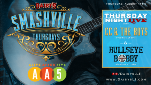 Smashville Thursday: Live music with CC & The Boys at 7 pm & DJ Bullseye Bobby at 10pm