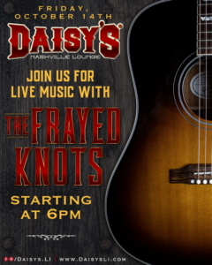 Live Music with The Frayed Knots 10-14 6pm