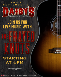 Live Music with The Frayed Knots 9-9 6pm