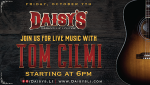 Live Music with Tom Cilmi October 7th 6 pm