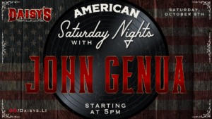 American Saturday Nights with John Genua October 8th at 5 pm