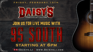 Live Music by 95 South on February 10th at 6 pm