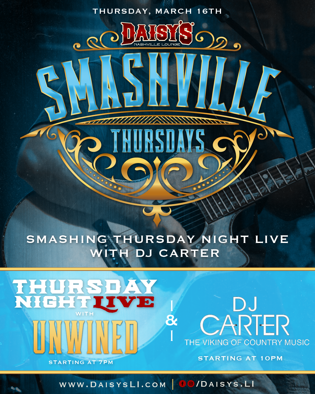 March 16th: Smashville Thursday with Unwined at 7 pm, and DJ Carter at 10 pm