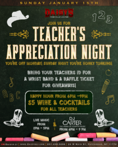 Sunday, January 15th Teacher's Appreciation Night