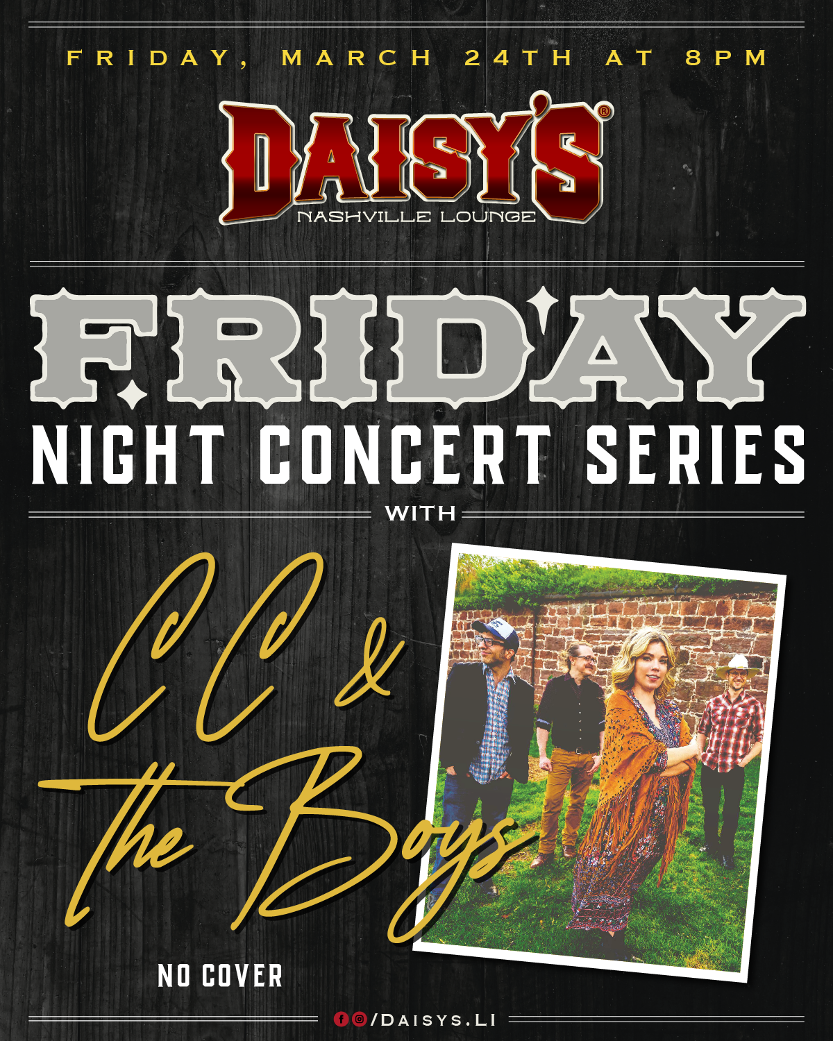 Friday Night Concert Series: Friday, March 24th CC & the Boys 8 pm