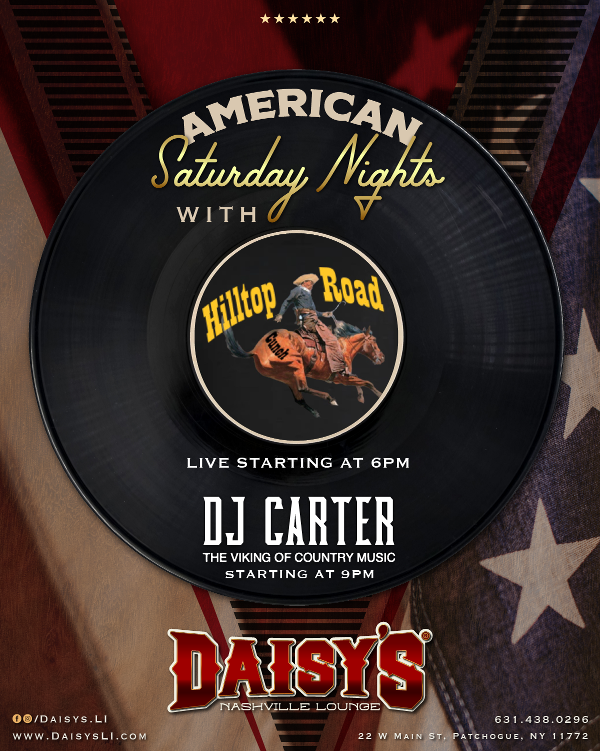 American Saturday Nights with Hilltop Road at 6 pm & DJ Carter at 9 pm on July 15