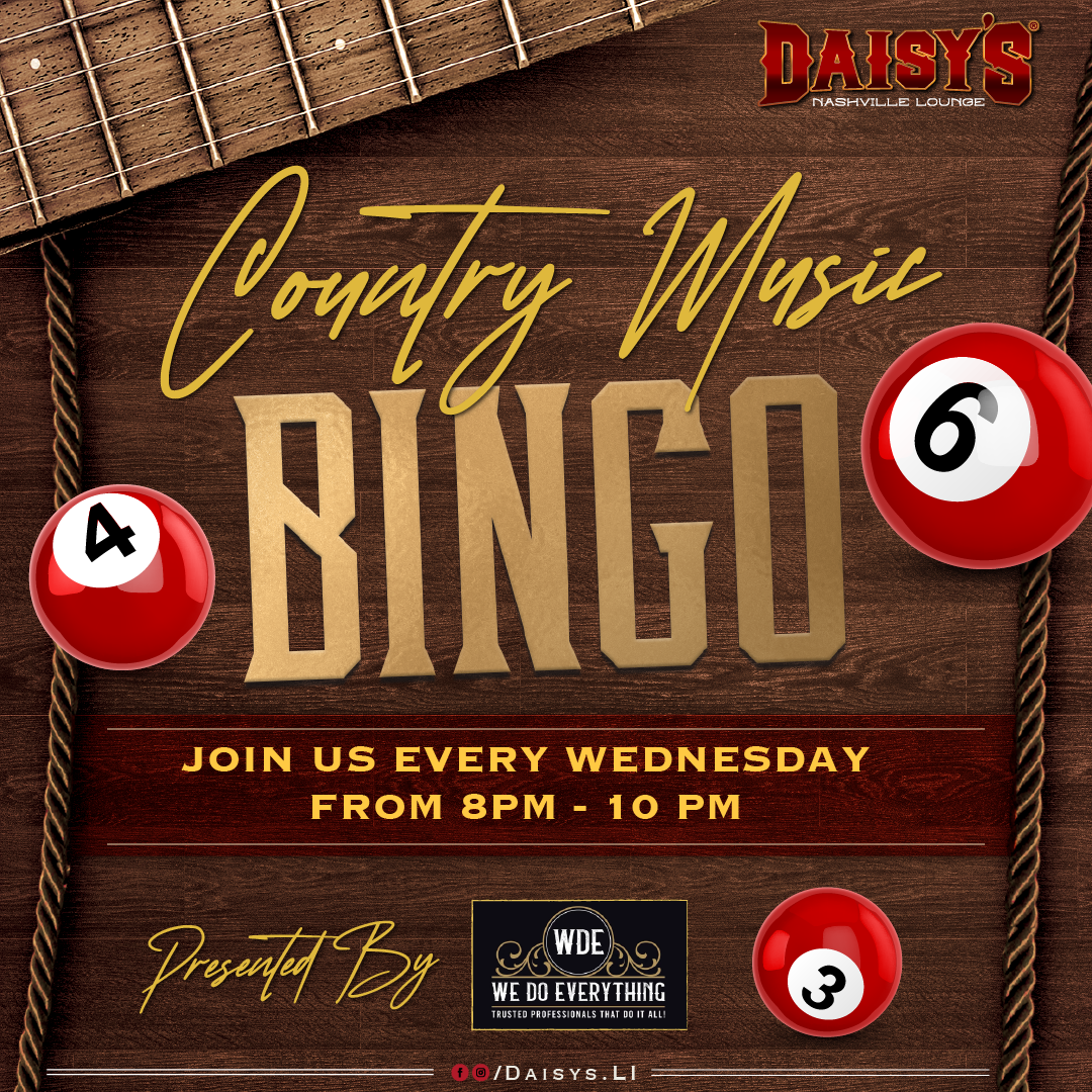 Country Music Bingo every Wednesday from 8 pm - 10 pm