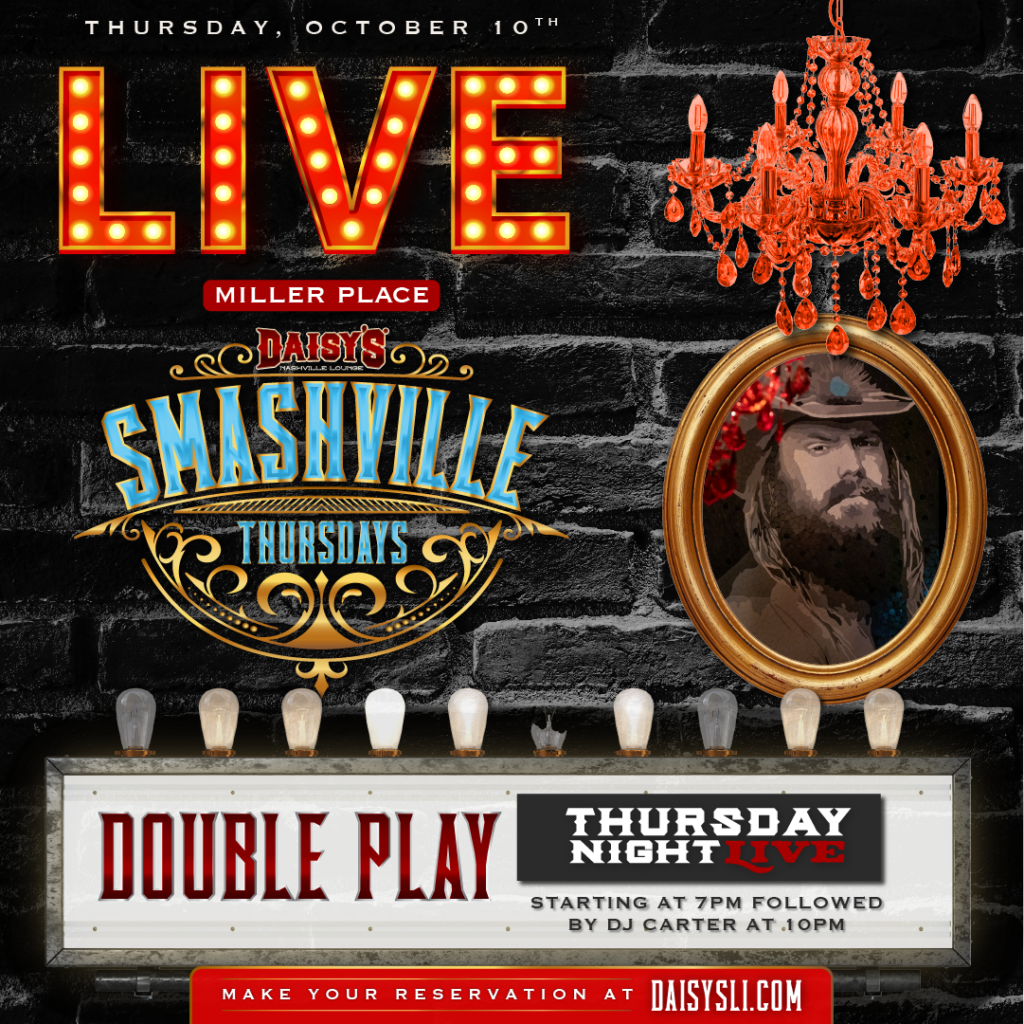 Thursday, October 10th: Live music by Double Play at 7 pm followed by DJ Carter at 10 pm