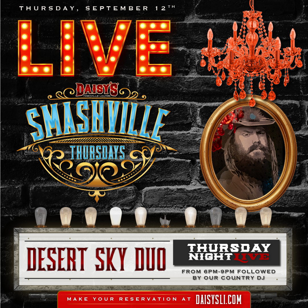 Thursday, September 12th: Smashville Thursday with Desert Sky Duo & DJ Carter, starting at 6 pm