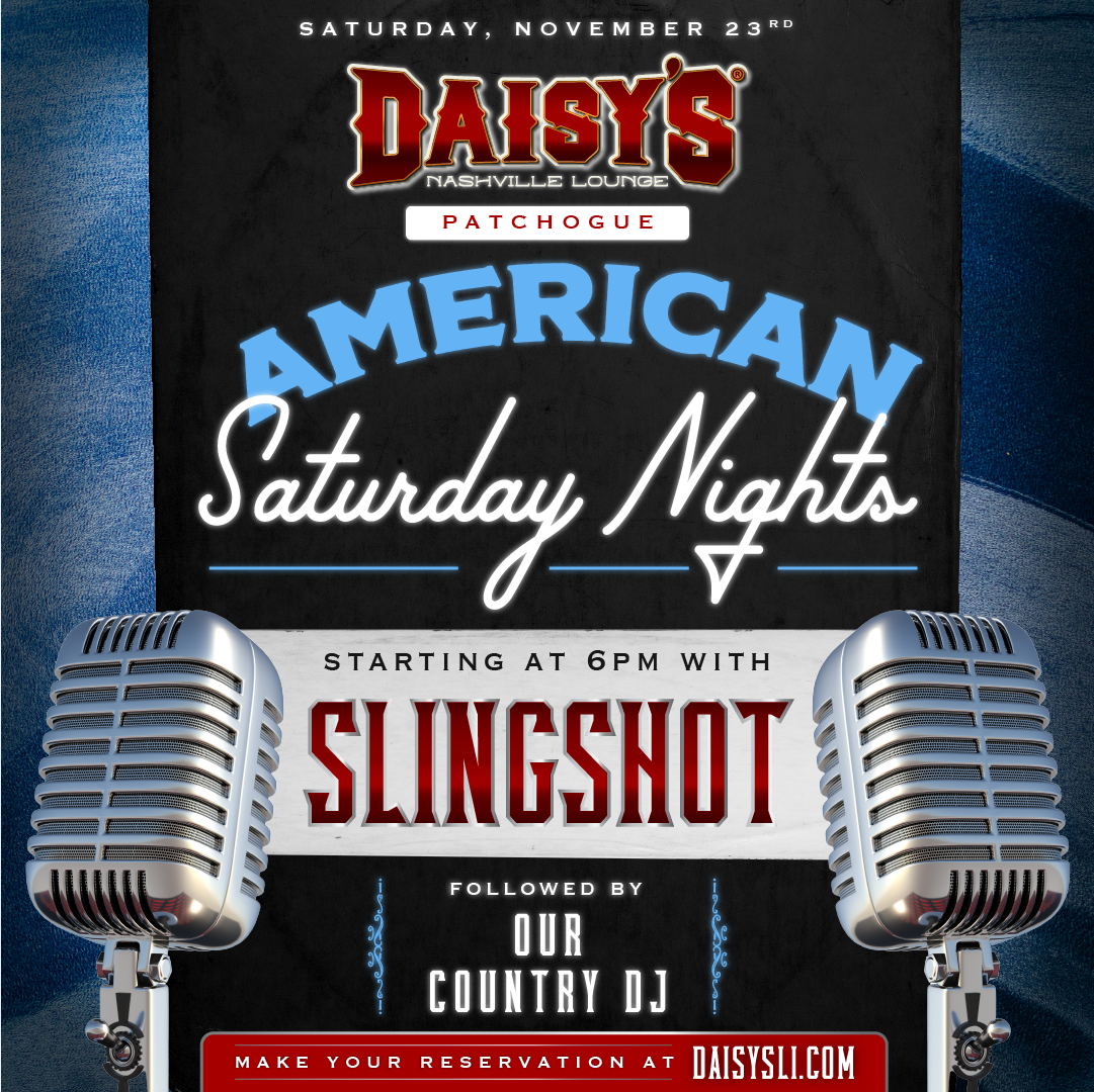 Enjoy live music by Slingshot at our Patchogue location on Saturday, November 23rd at 6 pm!