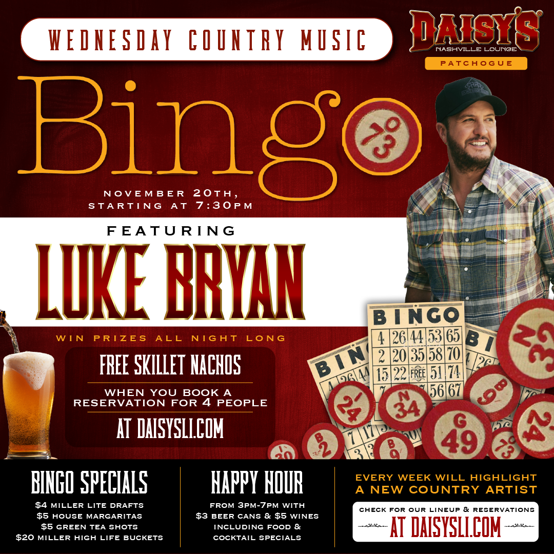 Wednesday, November 20th: Country Music Bingo featuring Luke Bryan at 7:30 pm