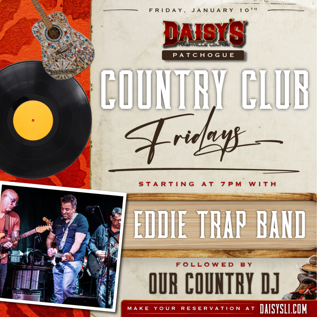 Friday January 10th live music by the Eddie Trap Band at 7 pm