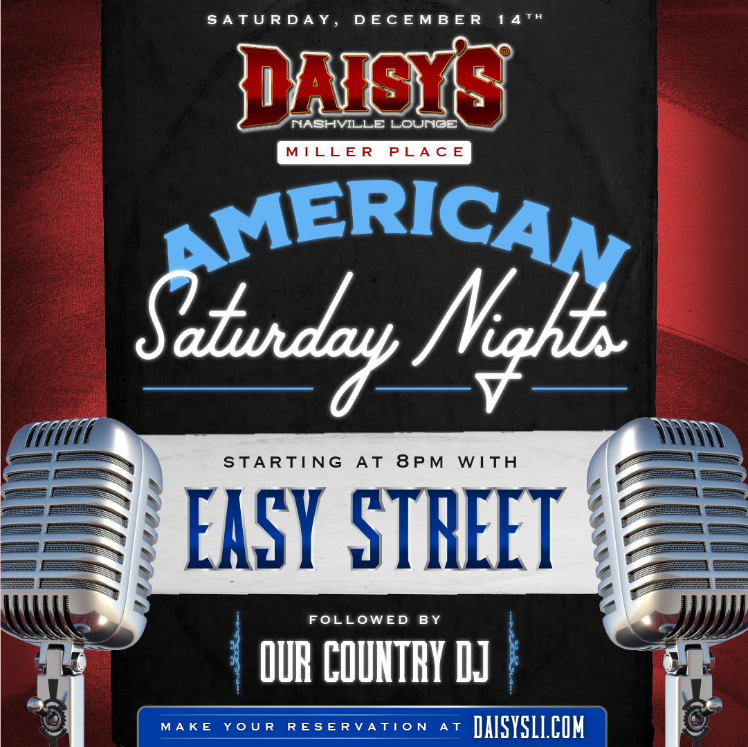 Head down to our Miller Place location on Saturday, December 14th at 8 pm for live music by Easy Street! 