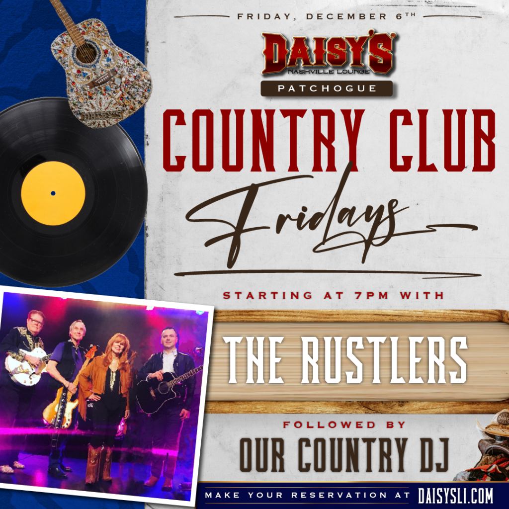 Friday December 6th: Live music by the rustlers at 7 pm