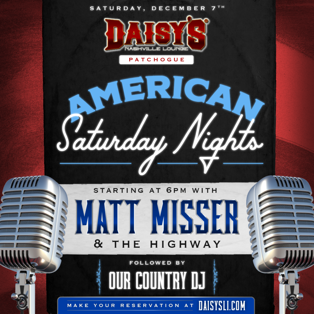 Saturday december 7th, live music by Matt Misser & the highway at 6 pm