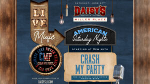 Crash My Party Live at Daisy's