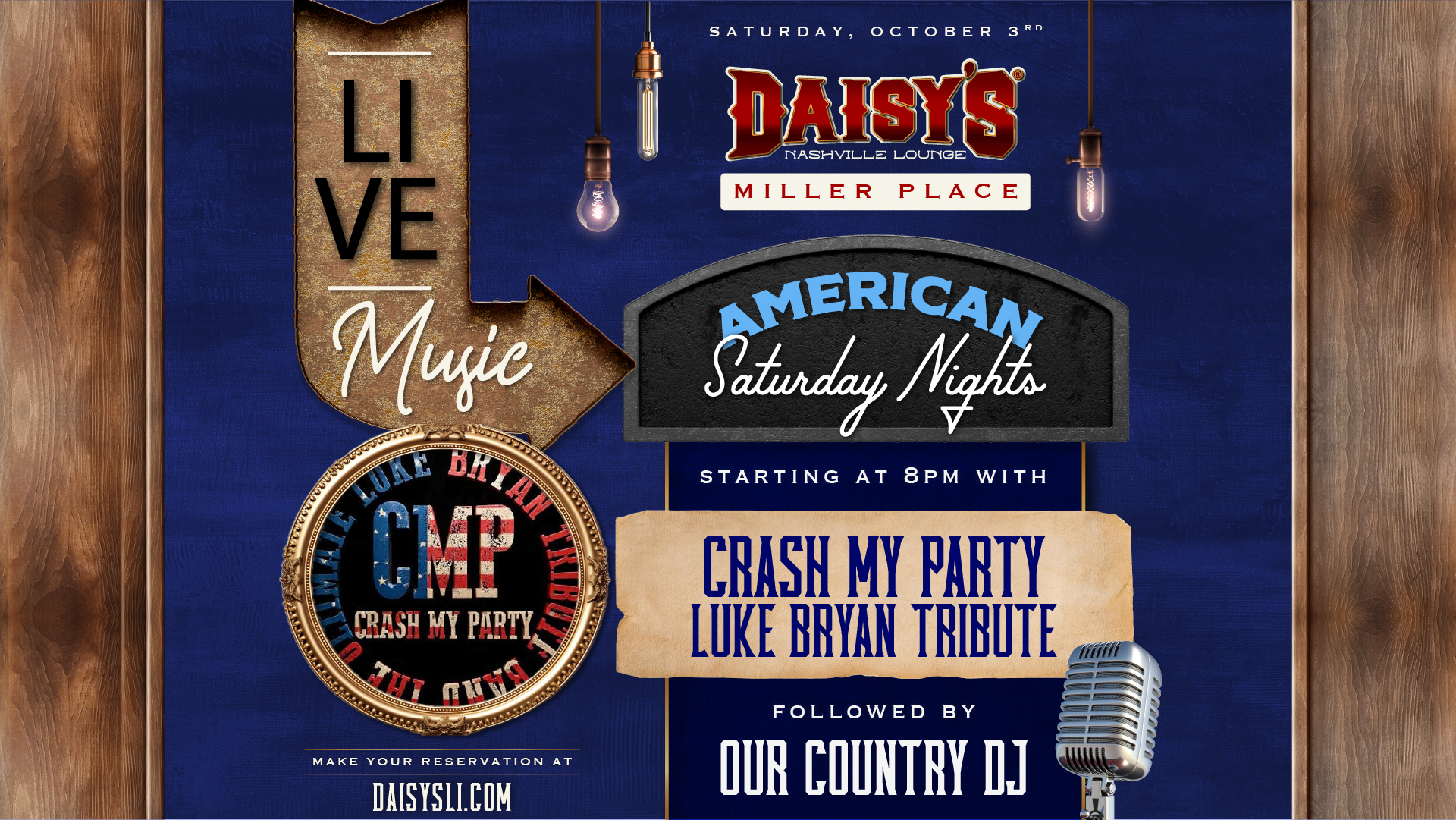 American Saturday Nights are bringing a little Luke Bryan to Miller Place. Catch Crash My Party live at 8PM, then keep the night going with Our Country DJ after the show.