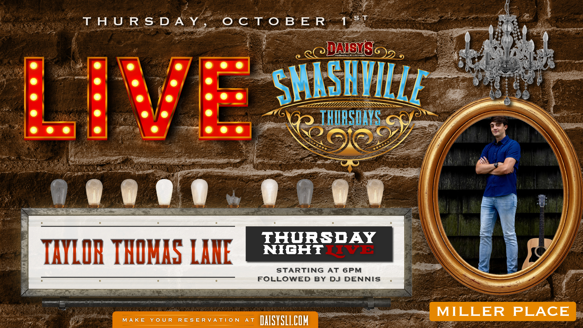 Start Smashville Thursday with Taylor Thomas Lane live at 6PM! Come in early for Honky Tonk Happy Hour from 3–7PM, then settle in for live music, drinks and a Thursday night at Daisy’s Miller Place.