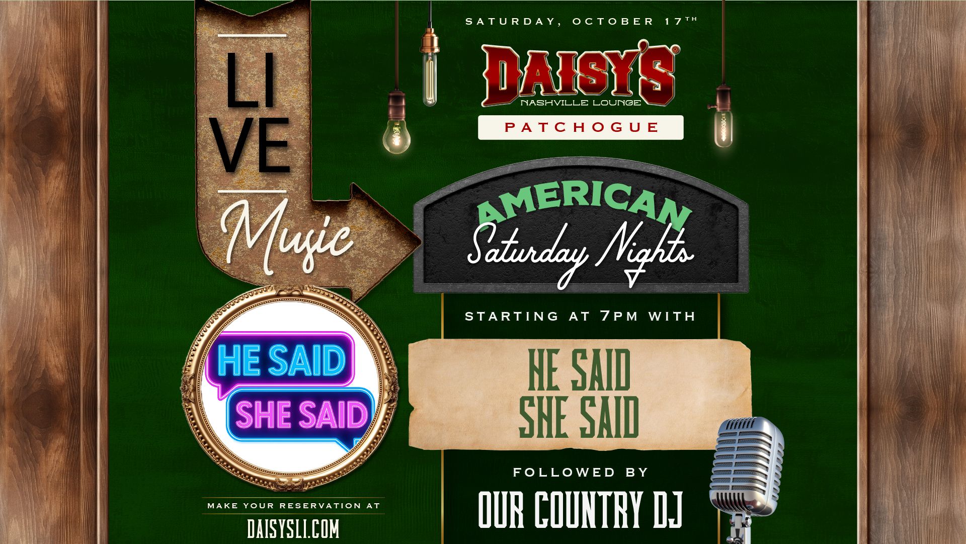 He Said She Said hits the stage at 7PM for another American Saturday Night in Patchogue. Come early for dinner, stay for live music, and keep the night rolling with Our Country DJ afterward.